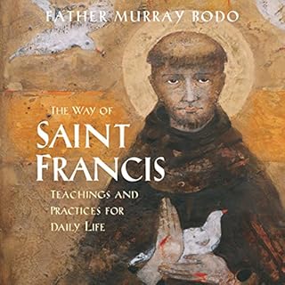 The Way of Saint Francis Audiolibro Por Father Murray Bodo arte de portada