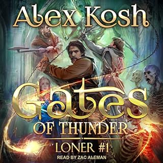 Gates of Thunder Audiobook By Alex Kosh, Zachary J. Lorang - translator cover art