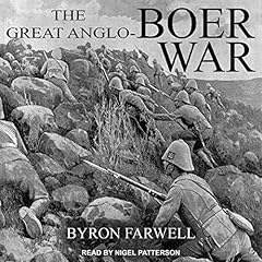 The Great Anglo-Boer War Audiolibro Por Byron Farwell arte de portada