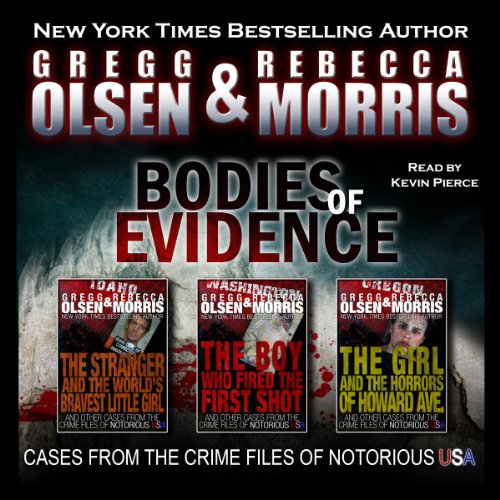 Bodies Of Evidence Audiolivro Por Gregg Olsen, Rebecca Morris capa