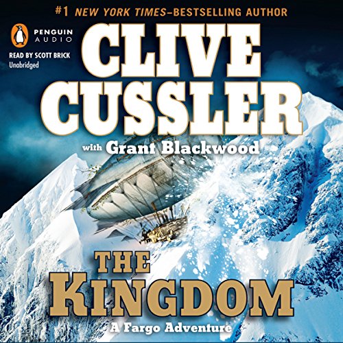 The Kingdom Audiolibro Por Clive Cussler, Grant Blackwood arte de portada