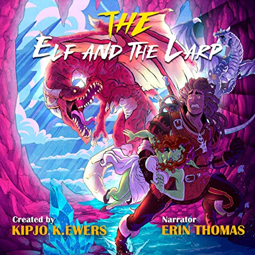 The Elf and the Larp: Book One Audiobook By Kipjo K. Ewers cover art