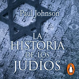 La historia de los judíos [A History of the Jews] Audiolibro Por Paul Johnson arte de portada