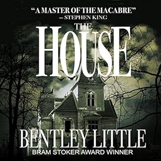 The House Audiolibro Por Bentley Little arte de portada