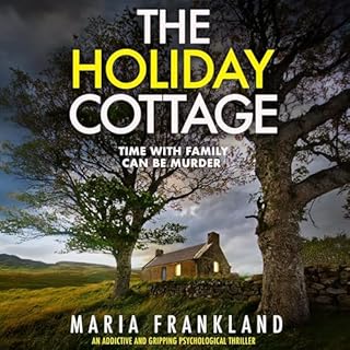 The Holiday Cottage Audiobook By Maria Frankland cover art