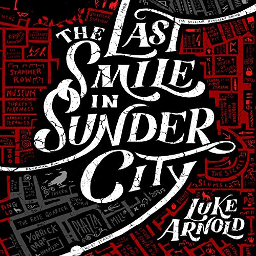 The Last Smile in Sunder City cover art