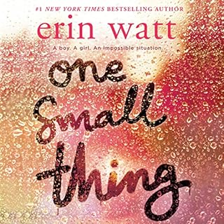 One Small Thing Audiobook By Erin Watt cover art