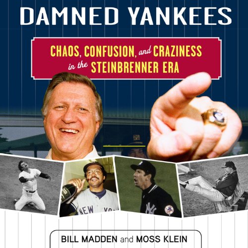 Damned Yankees Audiolibro Por Bill Madden, Moss Klein arte de portada