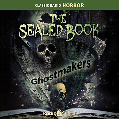 The Sealed Book: Ghostmakers cover art