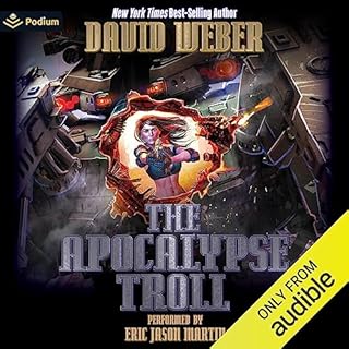 The Apocalypse Troll Audiolibro Por David Weber arte de portada