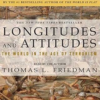 Longitudes & Attitudes Audiolibro Por Thomas L. Friedman arte de portada