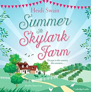 Summer at Skylark Farm Audiobook By Heidi Swain cover art