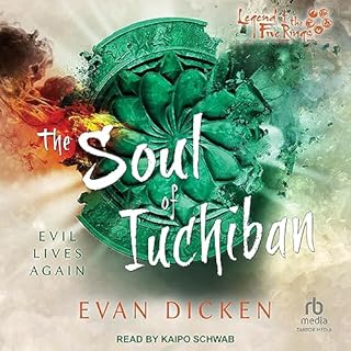 The Soul of Iuchiban Audiobook By Evan Dicken cover art