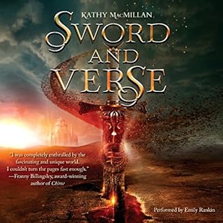 Sword and Verse Audiobook By Kathy MacMillan cover art