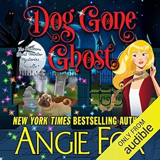 Dog Gone Ghost Audiobook By Angie Fox cover art