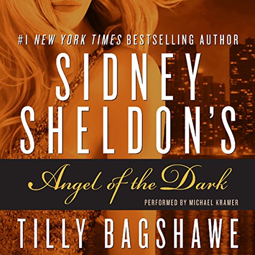 Sidney Sheldon's Angel of the Dark Audiolibro Por Sidney Sheldon, Tilly Bagshawe arte de portada