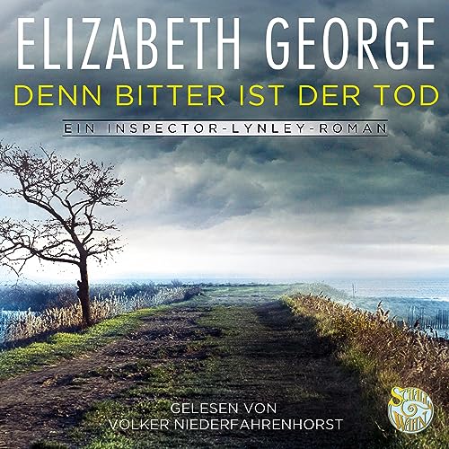 Denn bitter ist der Tod Audiobook By Elizabeth George cover art