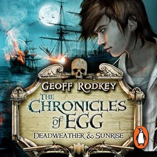 Deadweather and Sunrise Audiobook By Geoff Rodkey cover art