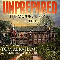 Unprepared Audiobook By Tom Abrahams cover art