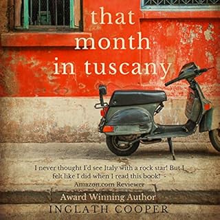 That Month in Tuscany Audiobook By Inglath Cooper cover art