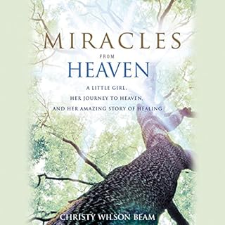 Miracles from Heaven Audiolibro Por Christy Wilson Beam arte de portada