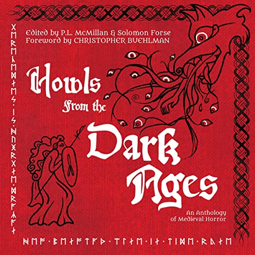 Howls from the Dark Ages cover art