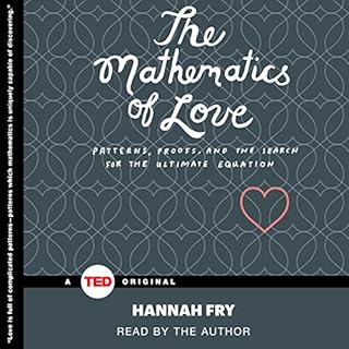 The Mathematics of Love Audiobook By Hannah Fry cover art