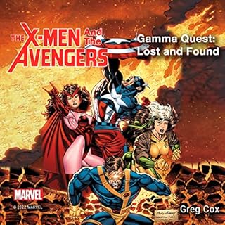 X-Men and the Avengers: Gamma Quest: Lost and Found Audiolibro Por Greg Cox arte de portada