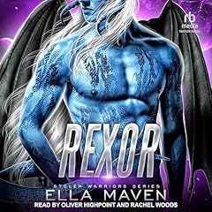 Rexor Audiobook By Ella Maven cover art