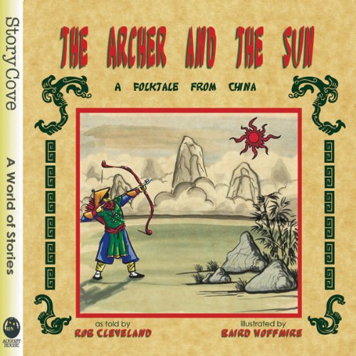 The Archer and the Sun Audiobook By Rob Cleveland cover art