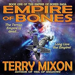 Empire of Bones Audiolibro Por Terry Mixon arte de portada