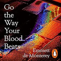 Go the Way Your Blood Beats cover art