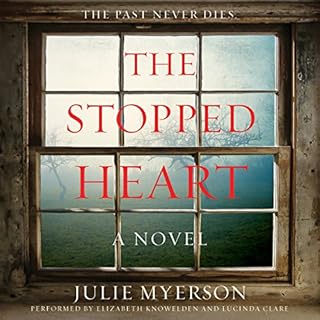 The Stopped Heart Audiolibro Por Julie Myerson arte de portada