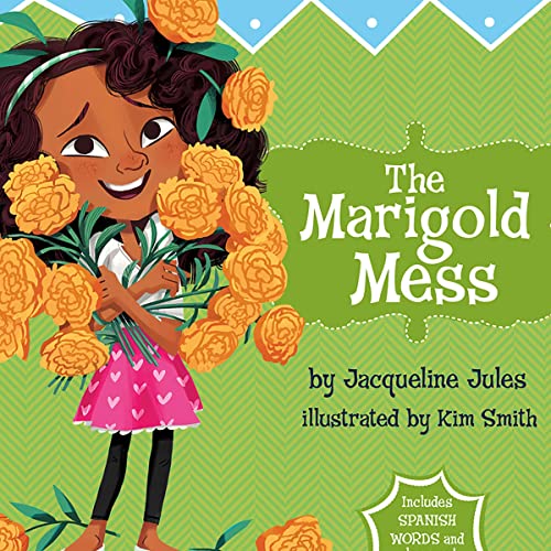 The Marigold Mess Audiolibro Por Jacqueline Jules, Kim Smith arte de portada