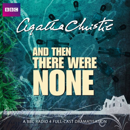 And Then There Were None (Dramatised) cover art