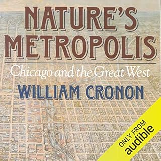 Nature's Metropolis Audiolibro Por William Cronon arte de portada