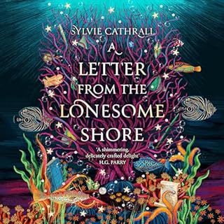 A Letter from the Lonesome Shore Audiobook By Sylvie Cathrall cover art