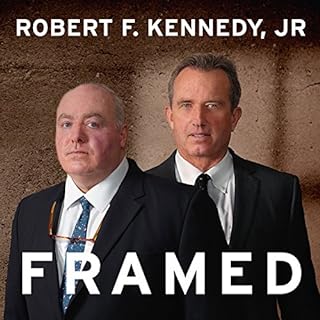 Framed Audiobook By Robert F. Kennedy Jr. cover art