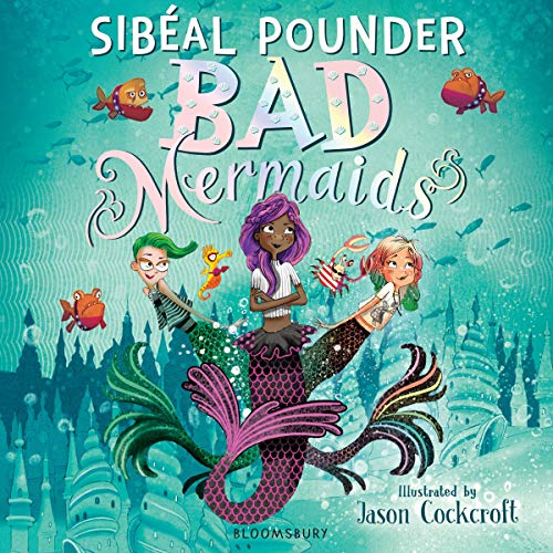 Bad Mermaids cover art