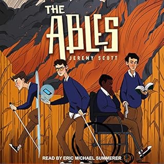 The Ables Audiobook By Jeremy Scott cover art