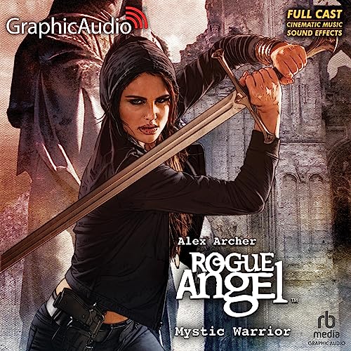 Mystic Warrior [Dramatized Adaptation] Audiobook By Alex Archer cover art