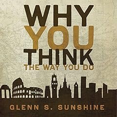 Why You Think the Way You Do cover art