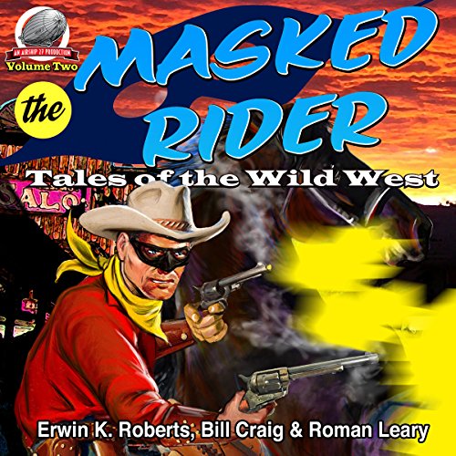 Masked Rider: Tales of the Wild West, Volume 2 cover art