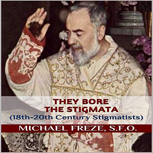 Couverture de They Bore the Stigmata