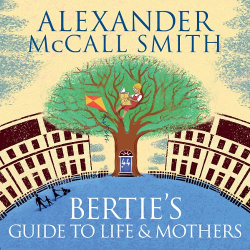 Bertie's Guide to Life and Mothers cover art