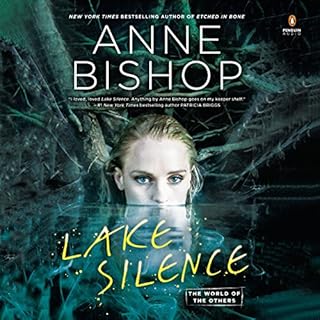 Lake Silence Audiobook By Anne Bishop cover art