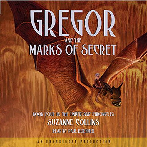 Gregor and the Marks of Secret Audiolibro Por Suzanne Collins arte de portada