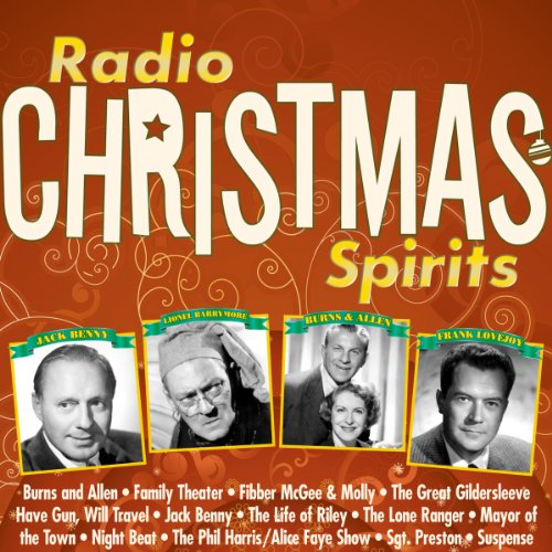 Radio Christmas Spirits Audiolivro Por Norman Corwin, Fran Striker, Don Quinn capa