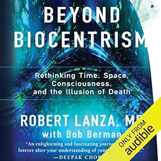 Beyond Biocentrism Audiobook By Robert Lanza, Bob Berman cover art