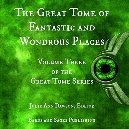 Page de couverture de The Great Tome of Fantastic and Wondrous Places